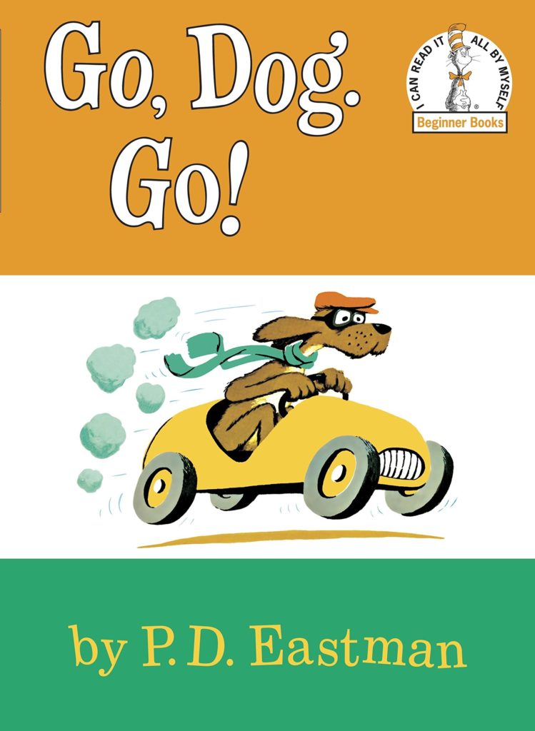 Preschooler books Go Dog Go