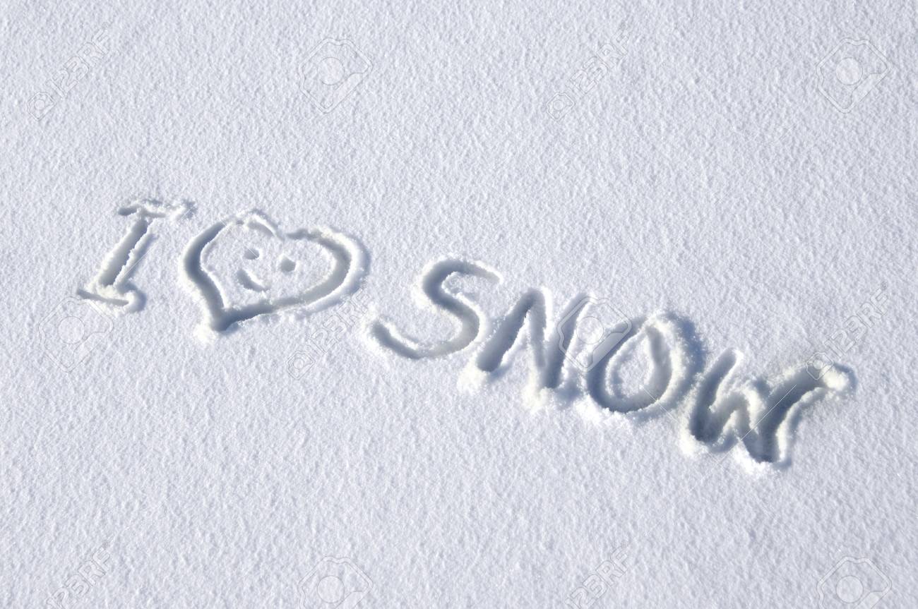 62925659 background image has handwritten message saying i love snow message is written on a fresh layer of s