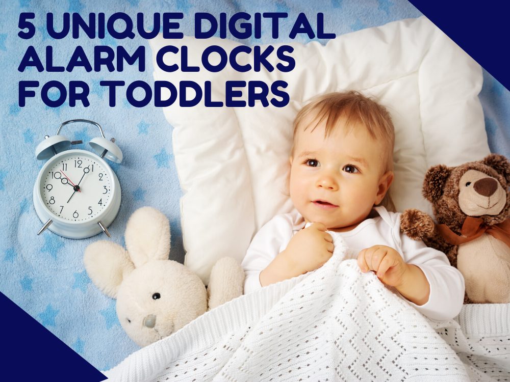 The 5 Best Digital Alarm Clocks for Toddlers Best Kid Stuff