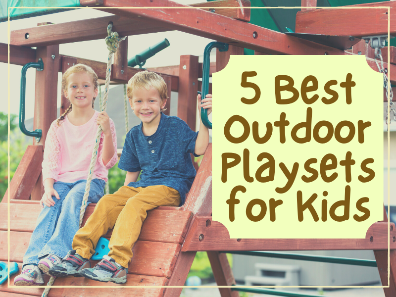 Best Outdoor Swing Set Playsets