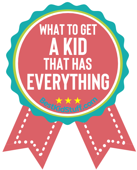 What to Give Kid That Has Everything - badge