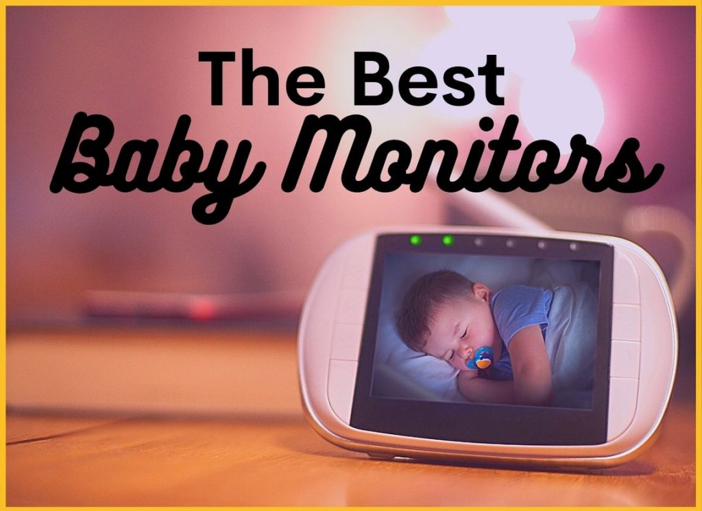 The 9 Best Baby Monitors in 2023 Best Kid Stuff