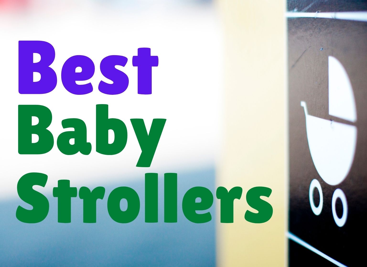 Best Baby Strollers - title
