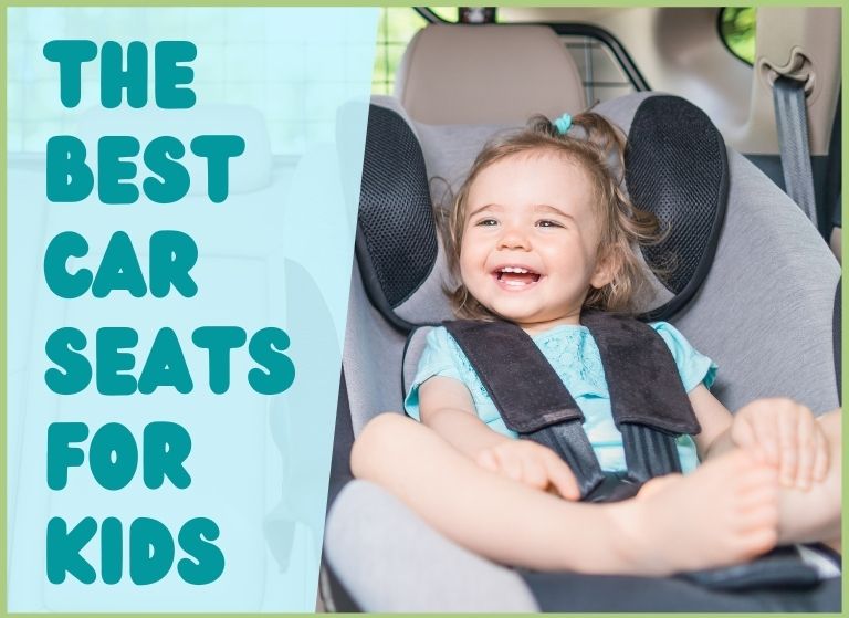 Best Car Seats for Kids - title